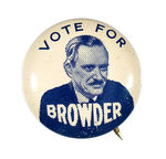 "VOTE FOR BROWDER" BUTTON