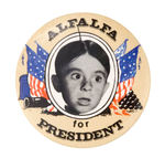 "ALFALFA FOR PRESIDENT" SPOOF CAMPAIGN BUTTON.