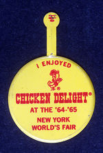 "I ENJOYED CHICKEN DELIGHT AT THE '64-'65 NEW YORK WORLD'S FAIR" TAB.