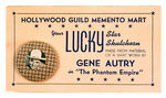 GENE AUTRY IN "THE PHANTOM EMPIRE" BUTTON ON CARD.