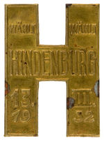 GERMAN 1932 PRESIDENTIAL ELECTION BADGE WHEN HINDENBURG DEFEATED HITLER.