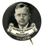 “ALFRED M. LANDON FOR PRESIDENT” UNCOMMON 1936 PICTURE BUTTON.