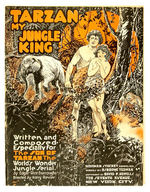 “TARZAN MY JUNGLE KING” SHEET MUSIC FOR “THE SON OF TARZAN” SERIAL.