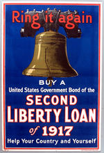 "RING IT AGAIN/SECOND LIBERTY LOAN OF 1917" POSTER.