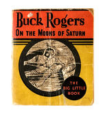 "BUCK ROGERS ON THE MOONS OF SATURN" PREMIUM SOFTCOVER BLB WITH MISPRINT COPYRIGHT DATE.