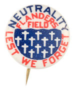 RARE "NEUTRALITY FLANDERS FIELDS" PRE-PEARL HARBOR BUTTON FROM THE HAKE COLLECTION & CPB.