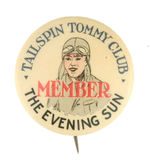 "MEMBER TAILSPIN TOMMY CLUB-THE EVENING SUN."