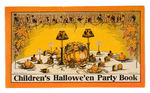 "CHILDREN'S HALLOWEEN PARTY BOOK."