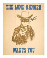 "THE LONE RANGER WANTS YOU" CLAYTON MOORE SIGNED PROMOTIONAL POSTER.