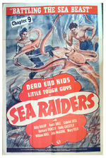 "DEAD END KIDS LITTLE TOUGH GUYS SEA RAIDERS" MOVIE SERIAL POSTER.