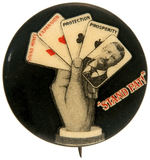 RARE SIZE OF THE ROOSEVELT “STAND PAT!” BUTTON.