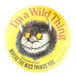 SENDAK'S 'WILD THINGS' OPENING NIGHT THEATRICAL BUTTON FROM HAKE COLLECTION & CPB.