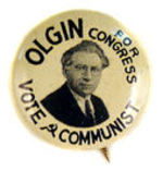 "VOTE COMMUNIST OLGIN FOR CONGRESS."