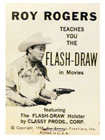 "ROY ROGERS/OFFICIAL FLASH DRAW GENUINE COWHIDE HOLSTER W/SWIVEL HIP ACTION" BOXED GUN SET.