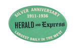 LOS ANGELES NEWSPAPER 1936 SILVER ANNIVERSARY BUTTON