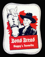 "BOND BREAD HOPPY'S FAVORITE" REUSABLE VINYL STORE SIGN.