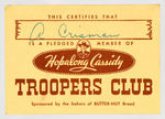 "HOPALONG CASSIDY TROOPERS CLUB" MEMBER CERTIFICATE AND HOPPY MESSAGE MAILER.