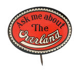 RARE OVAL "ASK ME ABOUT THE OVERLAND."