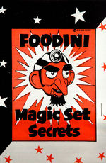 “THE GREAT FOODINI MAGIC SET.”