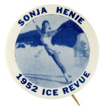 "SONJA HENIE 1952 ICE REVUE" SOUVENIR PIN.