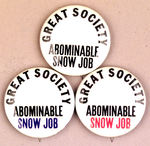 LBJ SNOW JOB 1.25" BUTTONS.