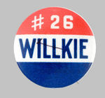 RARE "#26 WILLKIE."