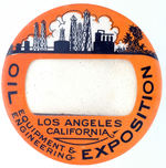 "LOS ANGELES OIL EXPOSITION" CONVENTION BUTTON.