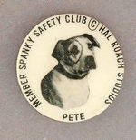 OUR GANG "PETE" CLUB BUTTON.