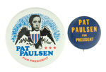 COMEDIAN "PAT PAULSON FOR PRESIDENT" EARLY CAMPAIGN BUTTON PAIR.