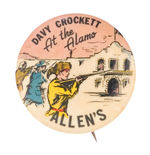 RARE "DAVY CROCKETT AT THE ALAMO" BUTTON.