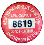 NYWF 1939 "EMERGENCY CONSTRUCTION" RARE BUTTON.