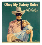 "THE LONE RANGER/OBEY MY SAFETY RULES" CARDBOARD SIGN.