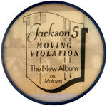 "JACKSON 5 MOVING VIOLATION" RECORD ALBUM FLASHER BUTTON PLUS EIGHT PORTRAIT BUTTONS.