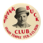 "FRANK BUCK CLUB" RARE BUTTON OUR FIRST IN YEARS.