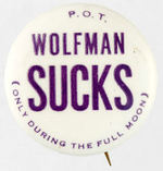 "WOLFMAN SUCKS" BUTTON.