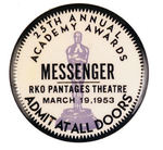 "ACADEMY AWARDS MESSENGER" 1953 BUTTON.