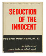 “SEDUCTION OF THE INNOCENT” ANTI-COMIC BOOK HARD COVER PUBLICATION.