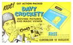 FREE INSIDE THIS PACKAGE ONE SET OF FOUR EXCITING DAVY CROCKETT MOVING PICTURES WITH MAGIC VIEWER" A