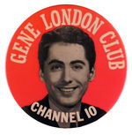 GENE LONDON CLUB CHANNEL 10.