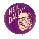 POST CHICAGO CONVENTION RIOTS "HEIL DALEY!" BTN.
