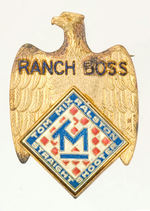 TOM MIX SCARCE "RANCH BOSS" MEMBER'S BADGE.