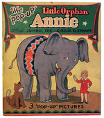 "THE POP-UP LITTLE ORPHAN ANNIE AND JUMBO THE CIRCUS ELEPHANT" BOOK.