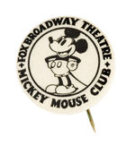 “FOX BROADWAY THEATRE MICKEY MOUSE” MEMBERS RARE BUTTON.