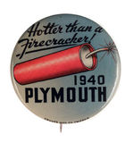 LARGE "PLYMOUTH 1940" BUTTON.