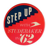 "STEP UP WITH STUDEBAKER IN '62."