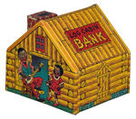 "A LOG CABIN BANK" BY J. CHEIN COMPANY.