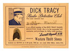 FIRST SEEN 1930s "DICK TRACY RADIO DETECTIVE CLUB" MEMBER CARD.