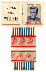 "PULL FOR WILLKIE" MATCHES.