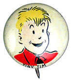 "TINY TIM" KELLOGG'S PEP BUTTON.