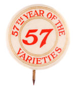 HEINZ "57TH YEAR" ANNIVERSARY BUTTON FOR FAMOUS SLOGAN.